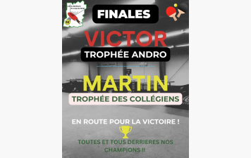 Finale trophée Andro et tournoi des collégiens